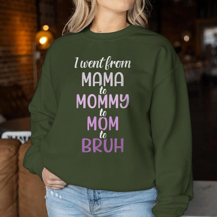 Mama Mommy Mom To Bruh For Birthday Christmas Women Sweatshirt Personalized Gifts