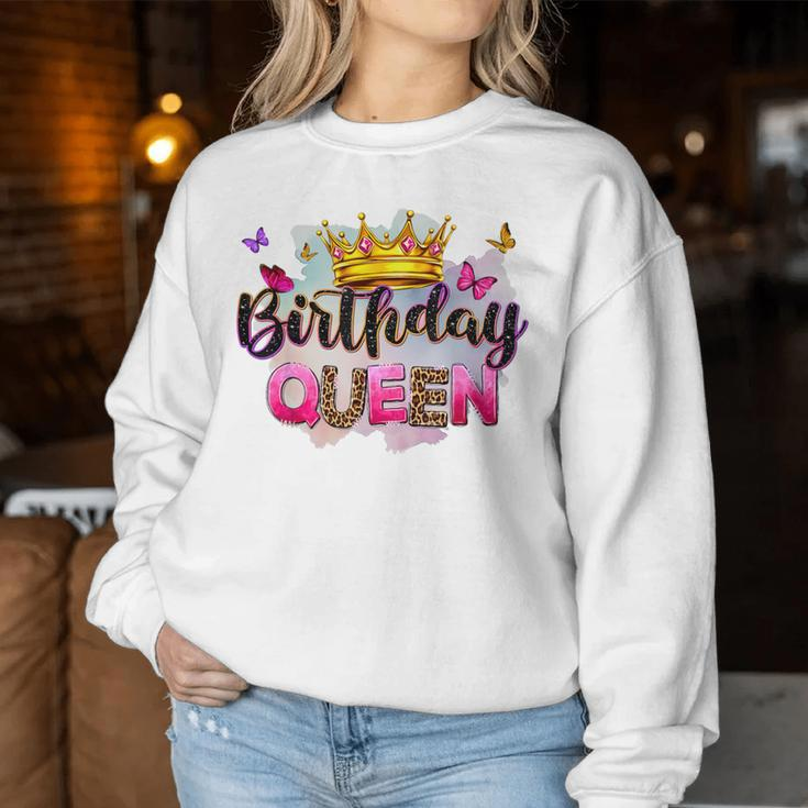 Birthday Queen Birthday Birthday Girl Its My Birthday Women Sweatshirt Unique Gifts