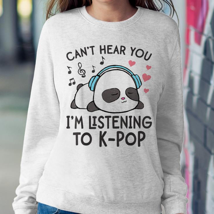 Can't Hear You I'm Listening To K-Pop Kawaii Girls Women Sweatshirt Unique Gifts