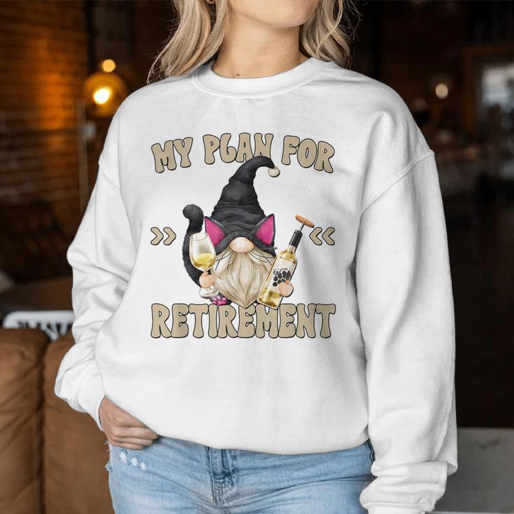 Cat And Wine Gnome Grandpa Retirement Plan For Cat Dad Women Sweatshirt Unique Gifts