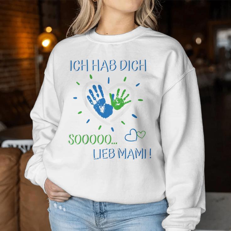 Children's Ich Hab Dich Lieb Mama Ich Hab Dich Lieb Mama Sweatshirt Frauen Lustige Geschenke