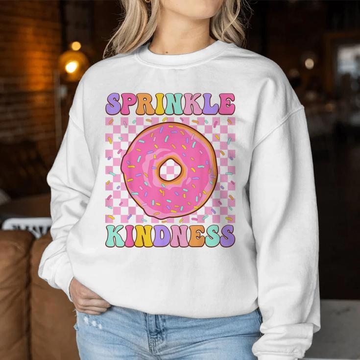 Donut Sprinkle Kindness Girls Doughnut Lover Women Sweatshirt Unique Gifts