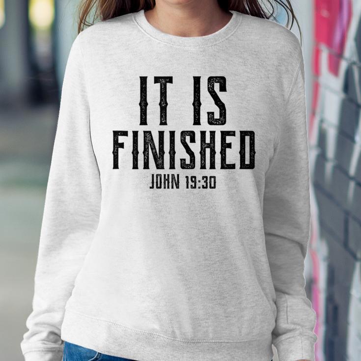 It Is Finished Jesus Words On Cross Christian Passover Women Sweatshirt Unique Gifts