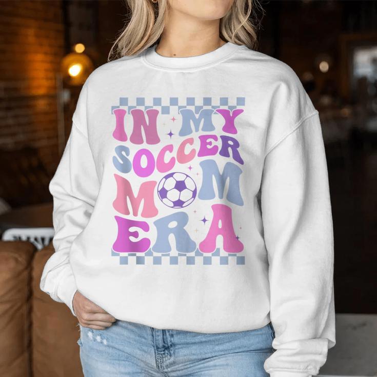 In My Soccer Mom Era Cute Retro Groovy Mother's Day Women Sweatshirt Unique Gifts