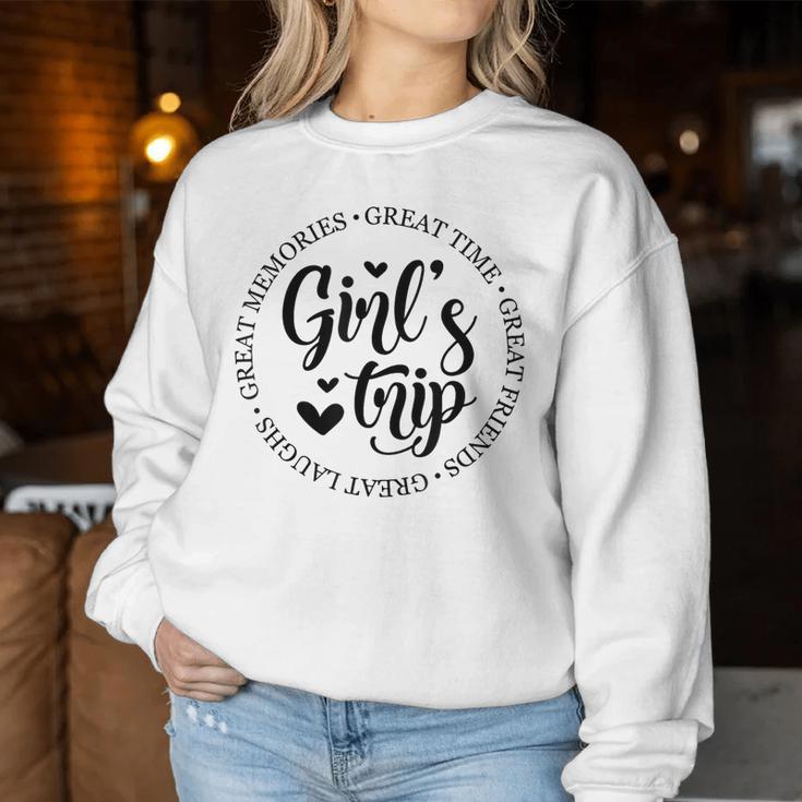 Girl's Trip 2023 Tolle Zeiten Tolle Erinnerungen Tolles Lachen Sweatshirt Frauen Lustige Geschenke