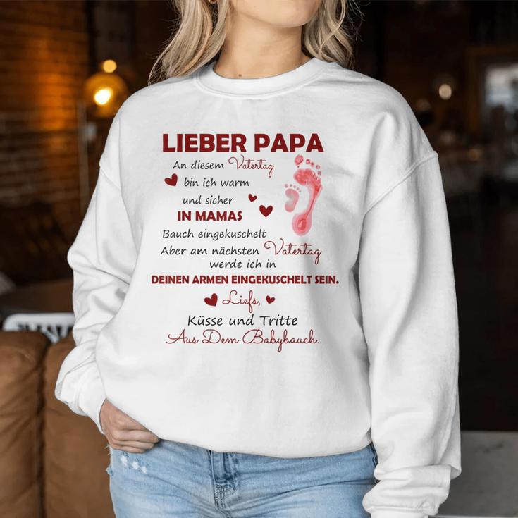 Lieber Papa An Diesematertag Bin Ich Noch In Mama's Belly Gray Sweatshirt Frauen Lustige Geschenke