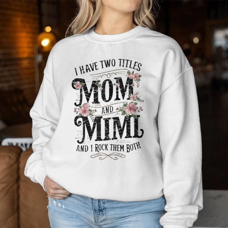 Lustige Oma Geschenke Boho Floral Zwei Titel Mama Und Mimi Sweatshirt Frauen Lustige Geschenke