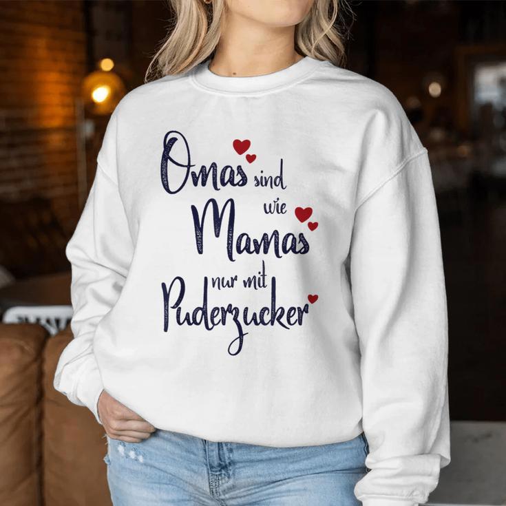 Omas Sind Wie Mamas Nur Mit Powder Sugar Oma Ist Die Beste Sweatshirt Frauen Lustige Geschenke