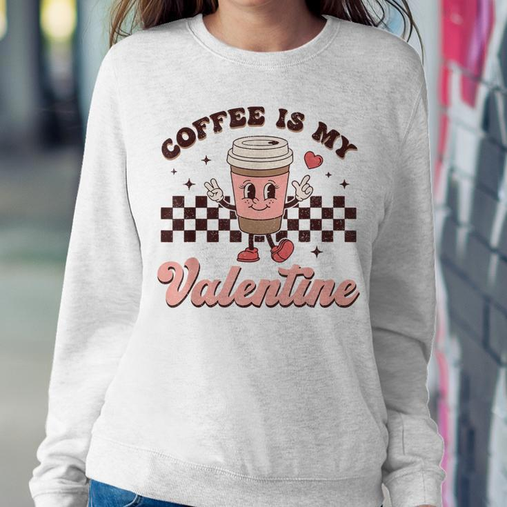 Retro Groovy Coffee Is My Valentine Day Coffee Lover Womens Women Sweatshirt Unique Gifts