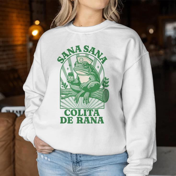 Sana Sana Colita De Rana Cute Mexican Nurse Mexican Saying Women Sweatshirt Unique Gifts