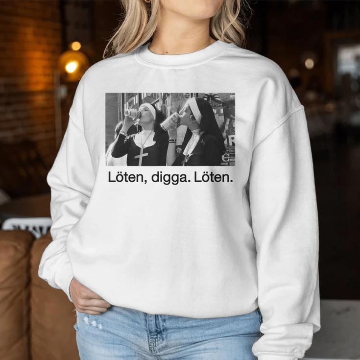 Soldering Digga Soldering I Nonne Drink Beer Fun Sweatshirt Frauen Lustige Geschenke