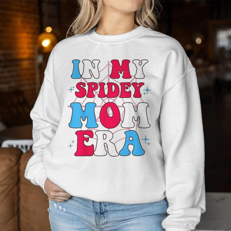 In My Spidey Mom Women Sweatshirt Funny Gifts