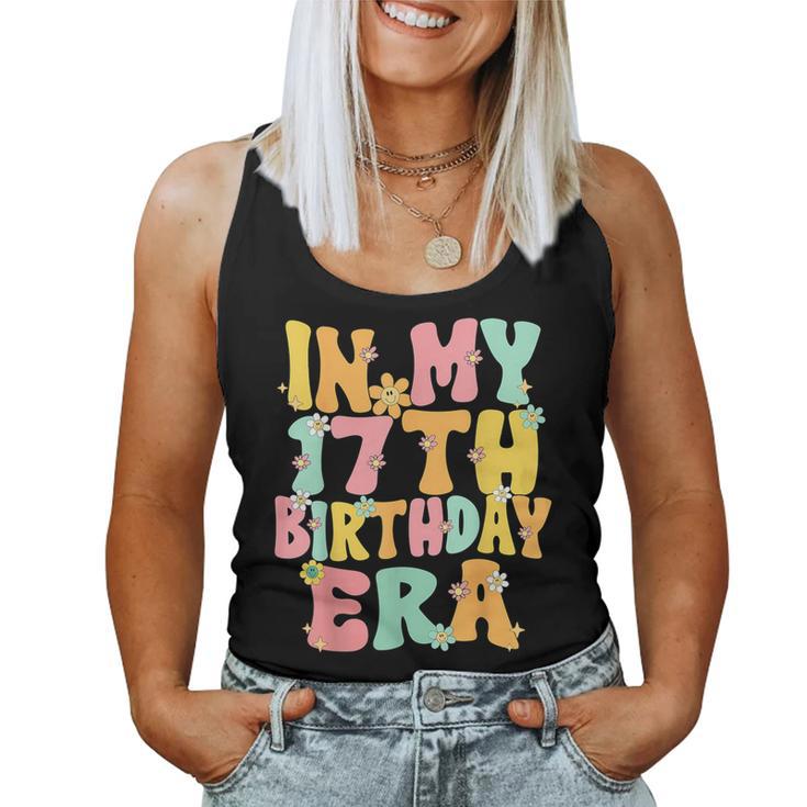 In My 17Th Birthday Era Groovy 17 Year Old Birthday Girl Boy Women Tank Top