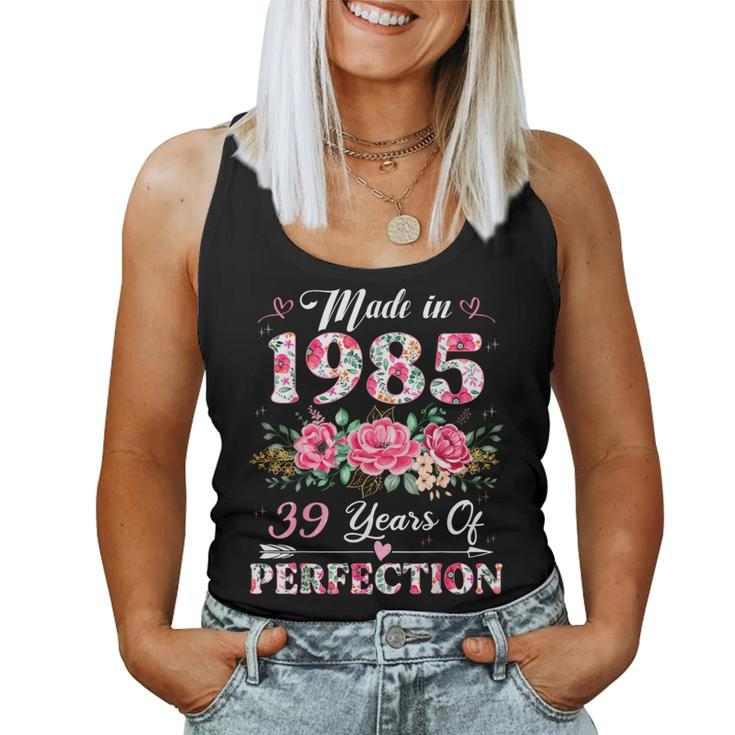 39 Year Old Made In 1985 Floral 39Th Birthday Women Women Tank Top