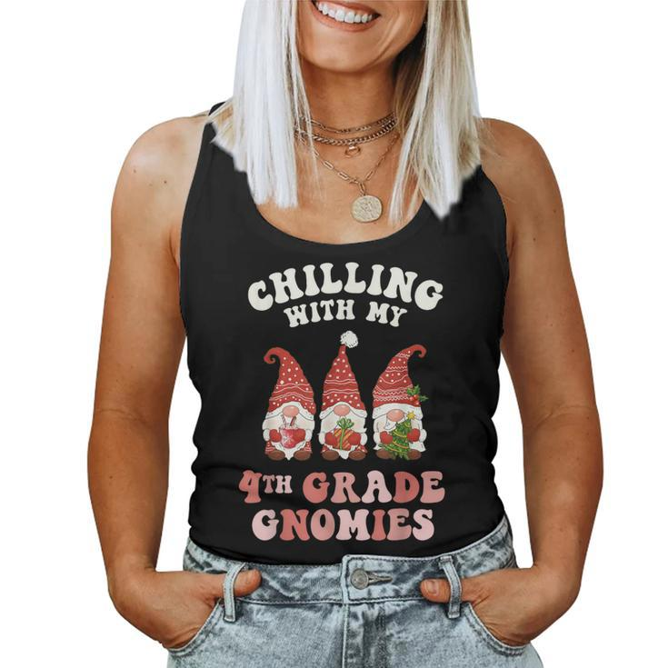 4Th Grade Teacher Christmas Chilling With My Gnomies Fourth Women Tank Top