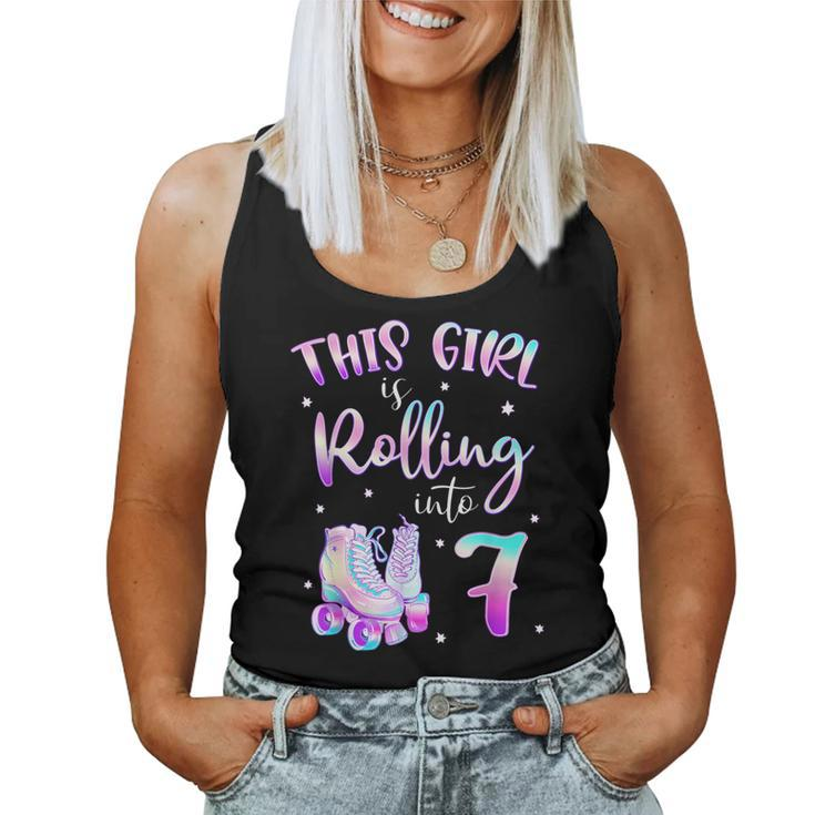 7Th Bday Rolling Into 7 Birthday Girl Roller Skate Party Women Tank Top