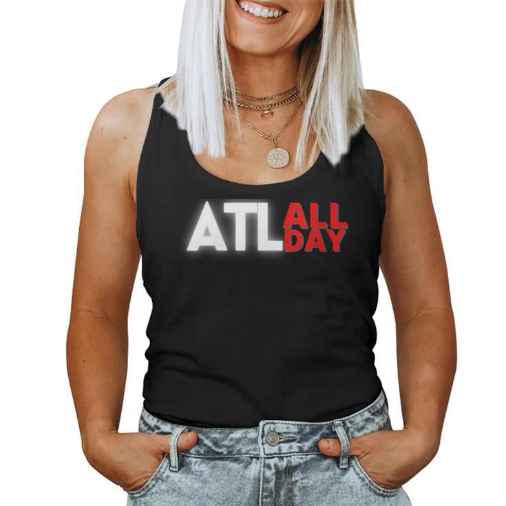 Atlanta Southern City Home Hometown Pride Proud Quote Saying Women Tank Top