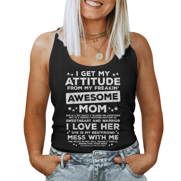 Got My Attitude From Awesome Mom Daughter Son Women Tank Top