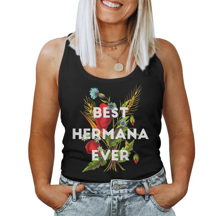 Best Hermana Ever Spanish Mexican Sister Floral Women Tank Top