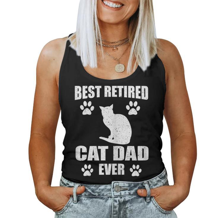 Best Retired Cat Dad Ever Cat Lover Retirement Women Tank Top
