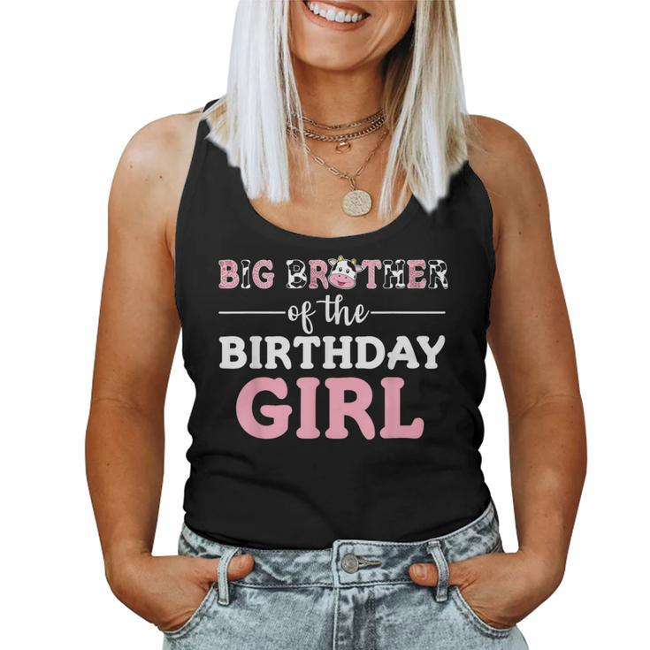 Big Brother Of The Birthday Girl Farm Cow Brother 1St Women Tank Top
