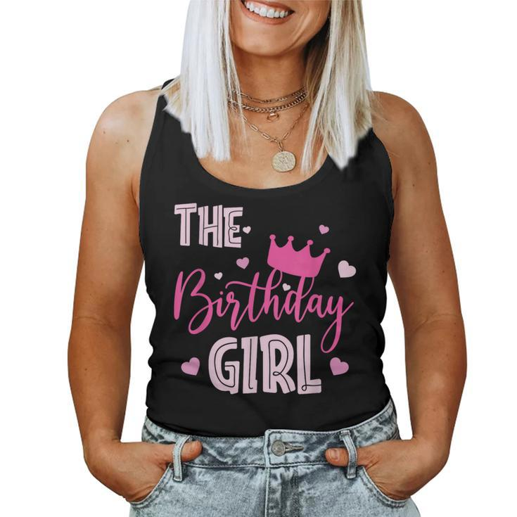 The Birthday Girl Cute Pink Matching Family Party Women Tank Top