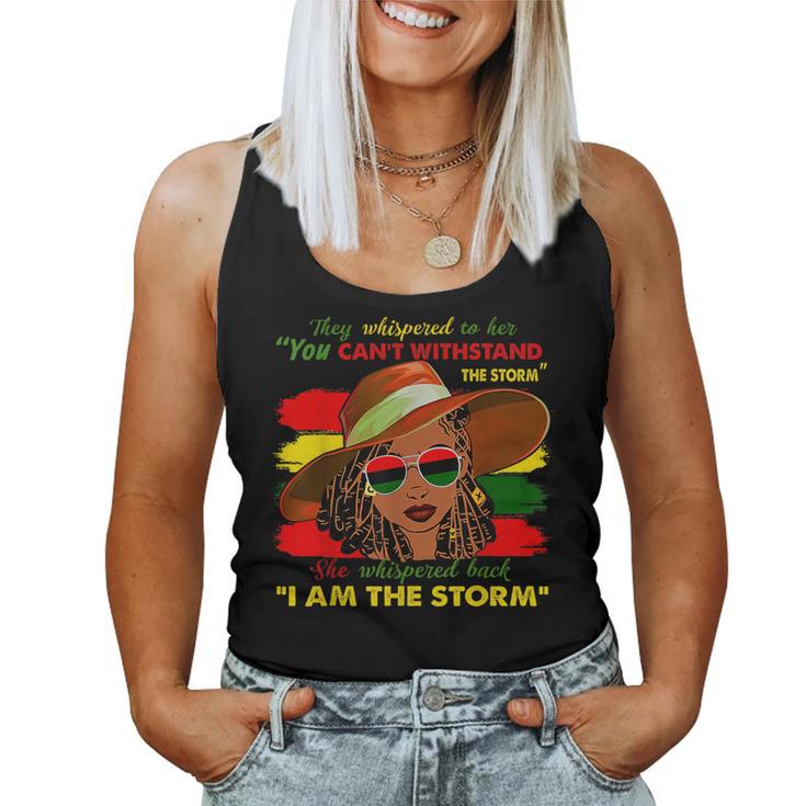 Black Girl African American Black History I Am The Storm Women Tank Top