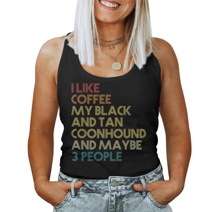 Black And Tan Coonhound Dog Owner Coffee Lover Retro Vintage Women Tank Top