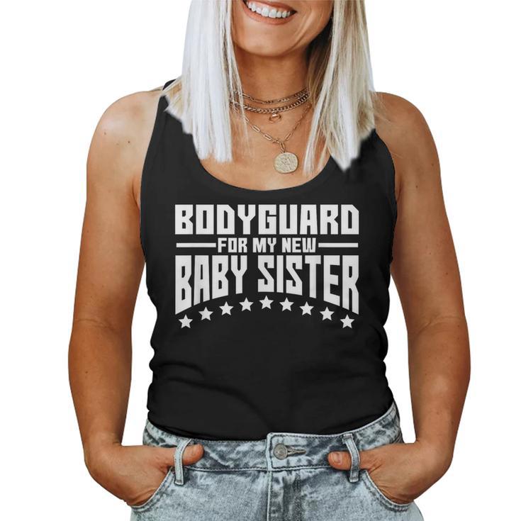 Bodyguard For My New Baby Sister Big Brother Women Tank Top