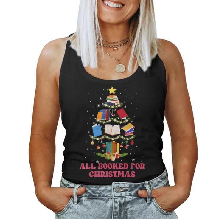 All Booked For Christmas Book Tree Teacher Librarian School Women Tank Top