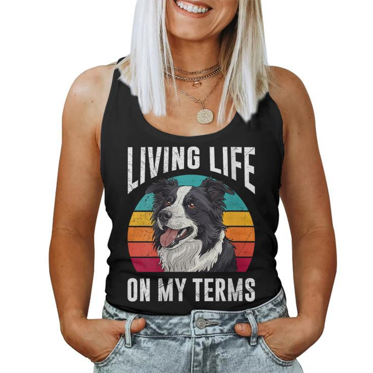 Border Collie Living Life On My Terms Vintage Border Collie Women Tank Top