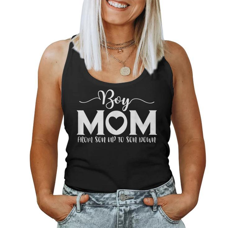 Boy Mom From Son Up To Son Down Mama Mother's Day 2024 Women Women Tank Top