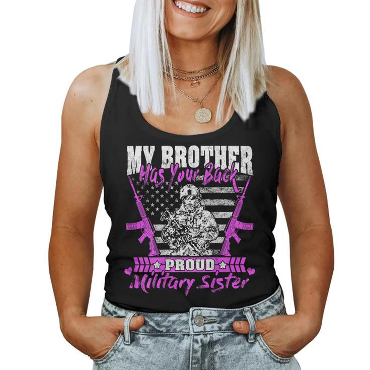 My Brother Has Your Back Proud Military Sister Army Sibling Women Tank Top