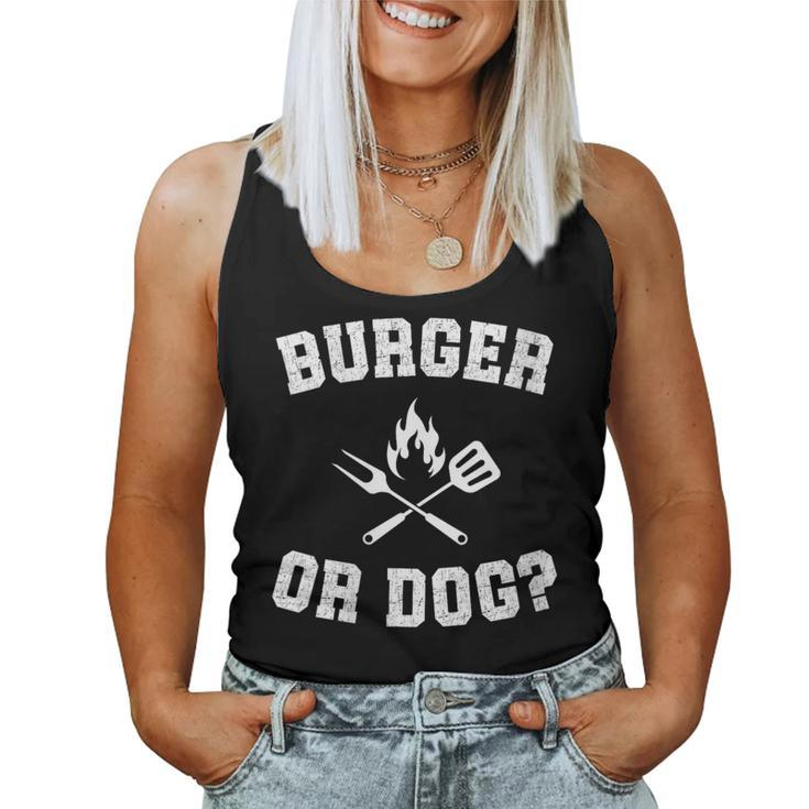 Burger Or Dog Grilling Master Grill Hot Dog Dad Joke Women Tank Top
