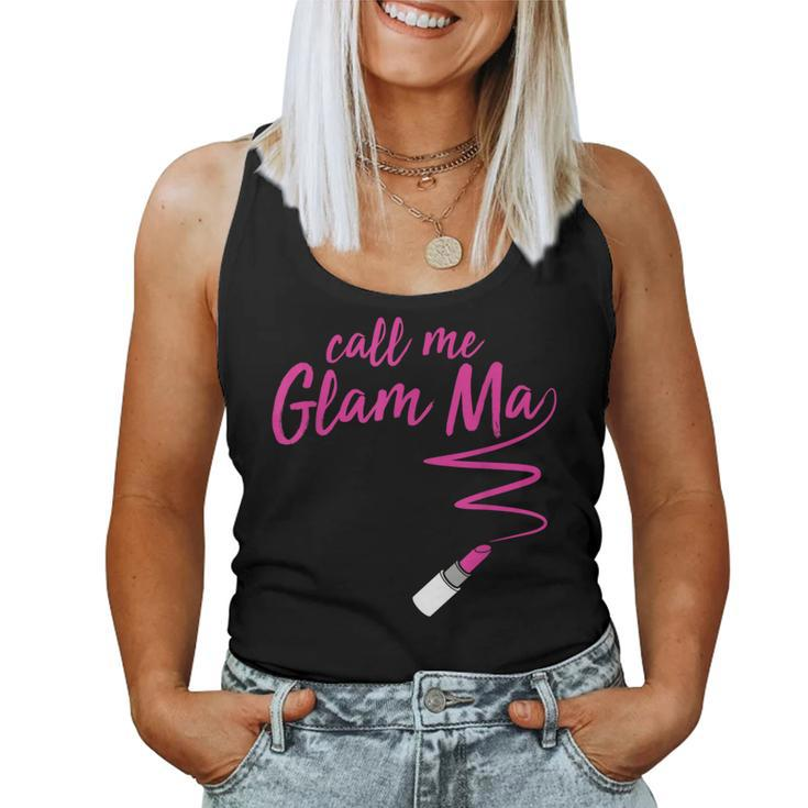 Call Me Glam Ma Grandma T Women Tank Top