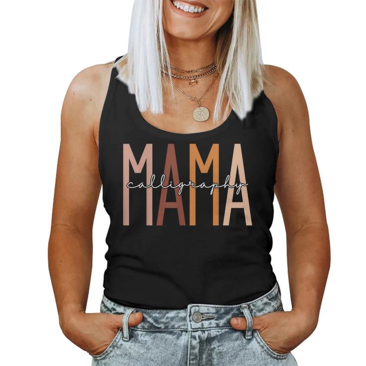 Calligraphy Mama Handwriting Penmanship Artistic Hobby Women Tank Top