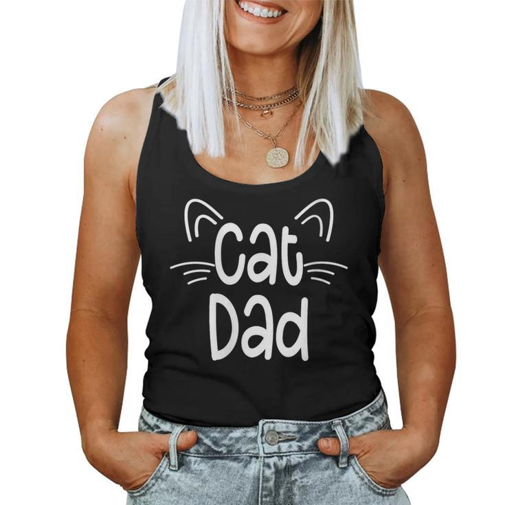 Cat Dad Cute Fathers Day For Cat Lover Father Love Cats Women Tank Top