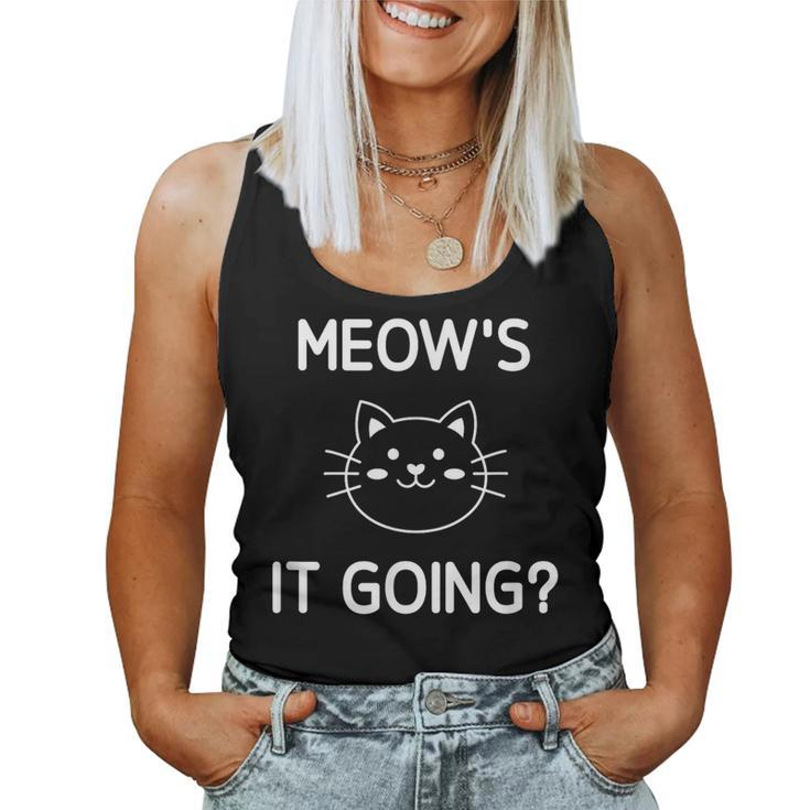 Cat Meow's It Going Jokes Sarcastic Women Tank Top