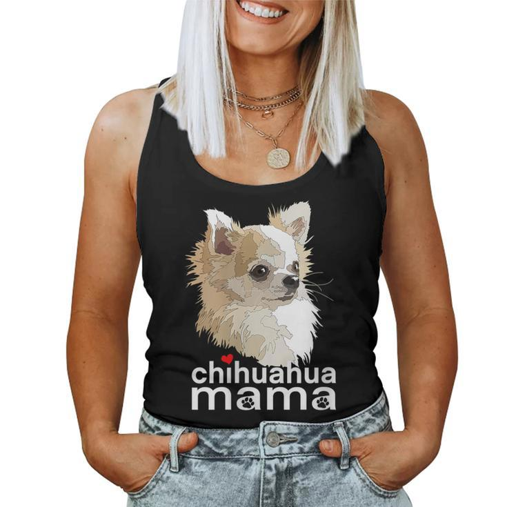 Chihuahua Mama Chihuahua Long Haired Mom Mommy Chiwawa Dog Women Tank Top