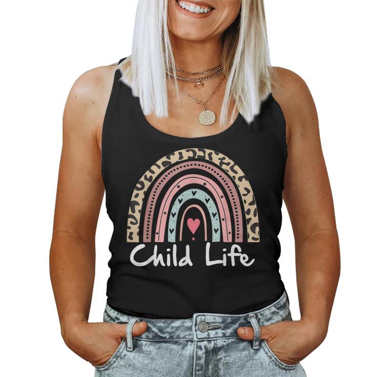 Child Life Specialist Advocate Rainbow Leopard Child Month Women Tank Top