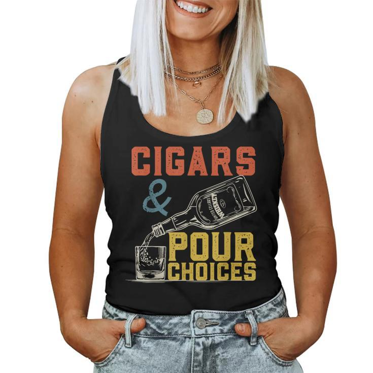 Cigars & Pour Choices For Bourbon Whiskey Cigar Fan Women Tank Top