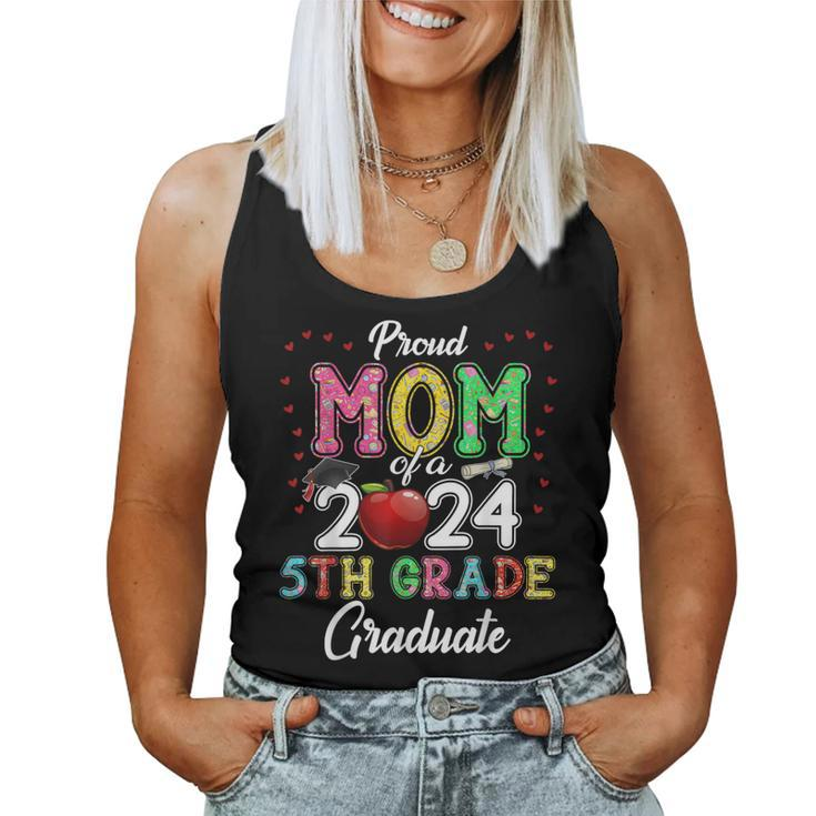 Class 2024 Graduation Proud Mom Of A 2024 5Th Grade Graduate Women Tank Top