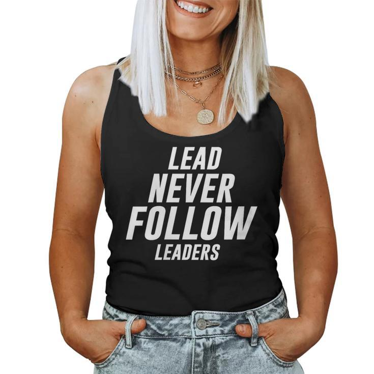 Cool Saying Lead Never Follow Leaders Baseball Women Tank Top