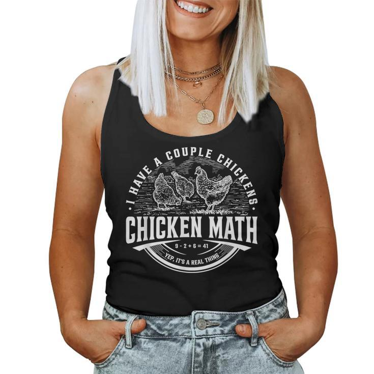I Have A Couple Chickens Chicken Math Farmer Women Tank Top