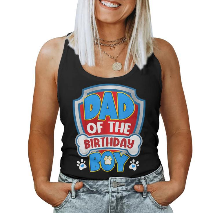 Dad And Mom Of The Birthday Boy Dog Paw Family Matching Women Tank Top