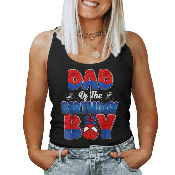 Dad And Mom Birthday Boy Spider Family Matching Women Tank Top