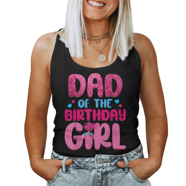 Dad And Mom Birthday Girl Family Matching Women Tank Top
