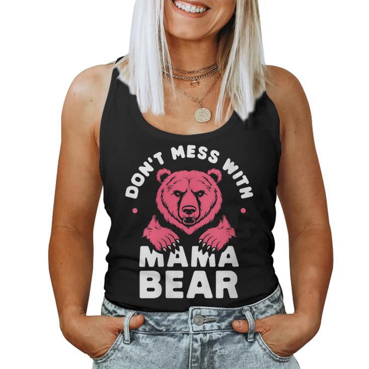 Damen Lustiger Muttertag Für Damen Don't Mess With Mama Bear Mit-Ausschnitt Tank Top Frauen