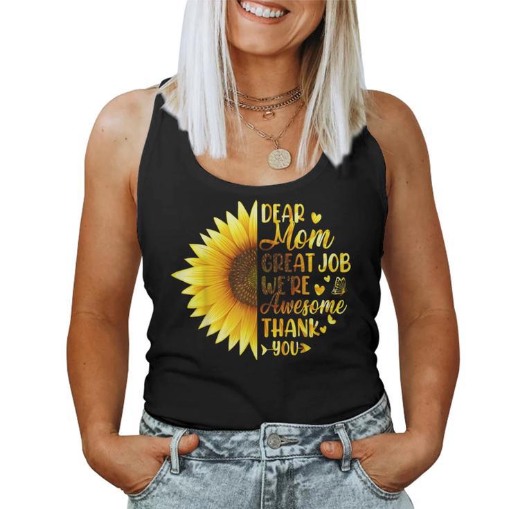 Dear Mom Great Job We're Awesome Thank You Mother's Day Women Tank Top