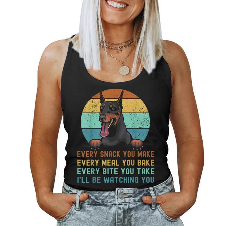 Doberman Hungry Dog Mom Dad I'll Be Watching You Women Tank Top